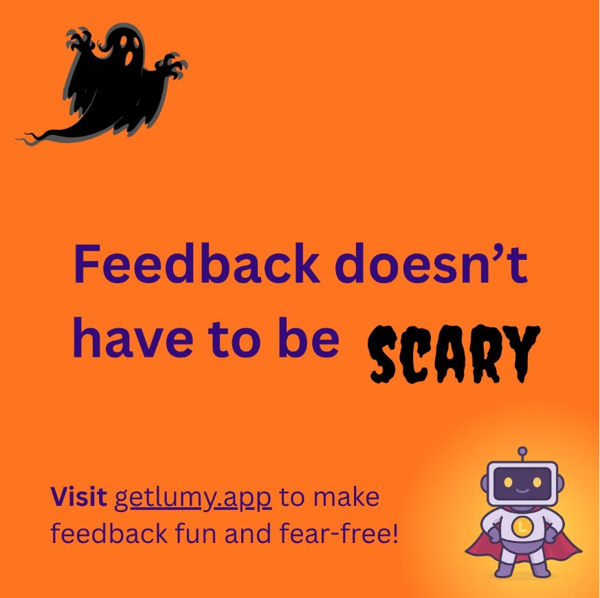 Orange Halloween poster: Feedback doesn't have to be scary